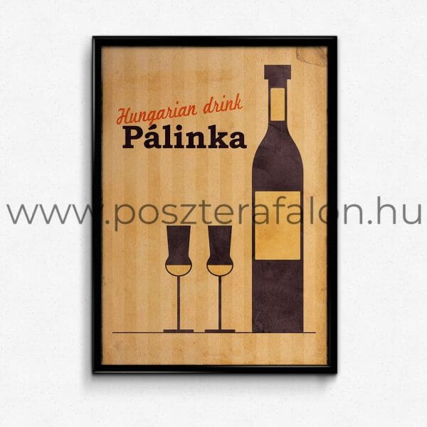 Hungarian drink pálinka vintage poszter, falikép, fali dekoráció, lakberendezés, faldíszítés, ajándék ötlet